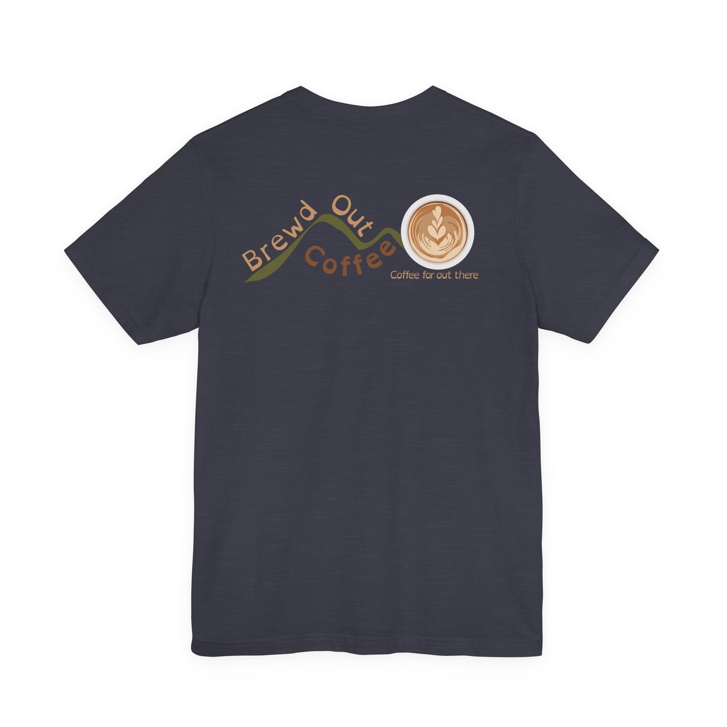 Brewd Out Coffee T-Shirt