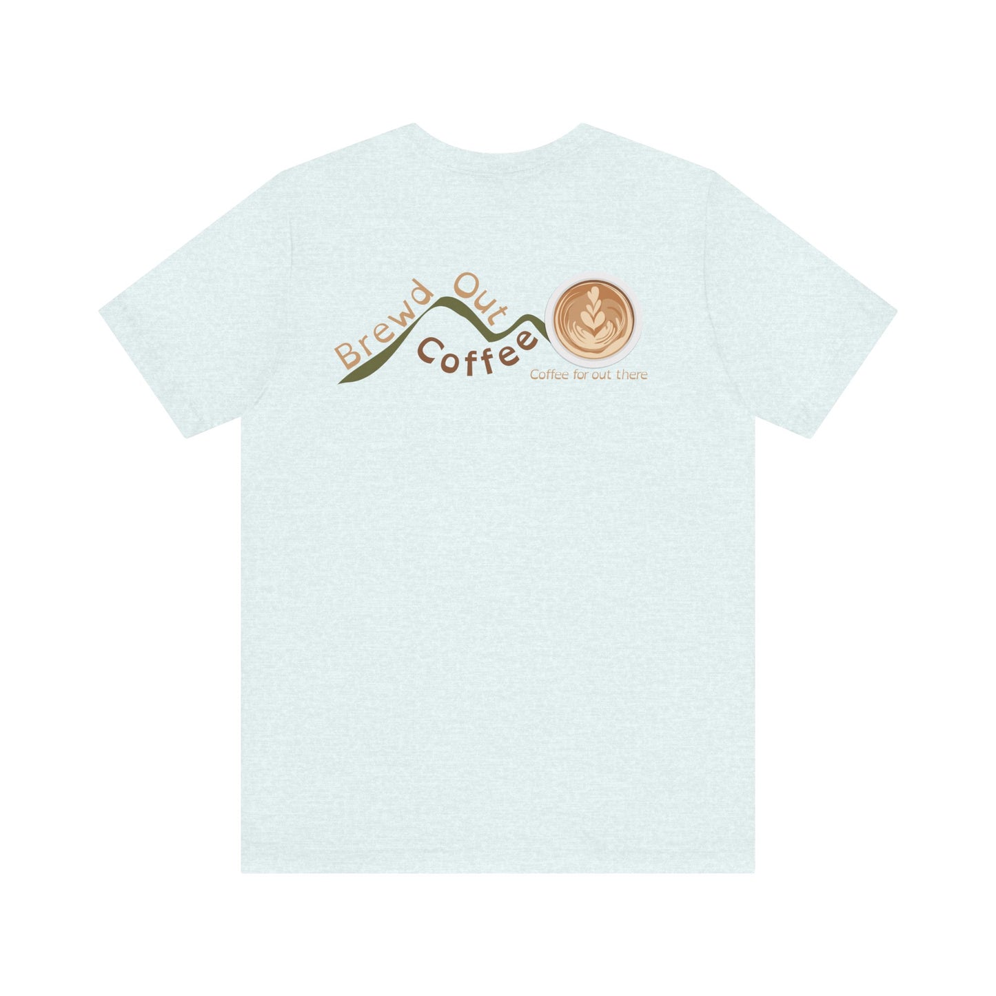 Brewd Out Coffee T-Shirt