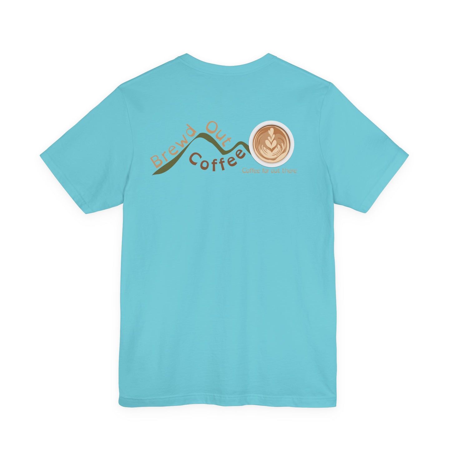 Brewd Out Coffee T-Shirt