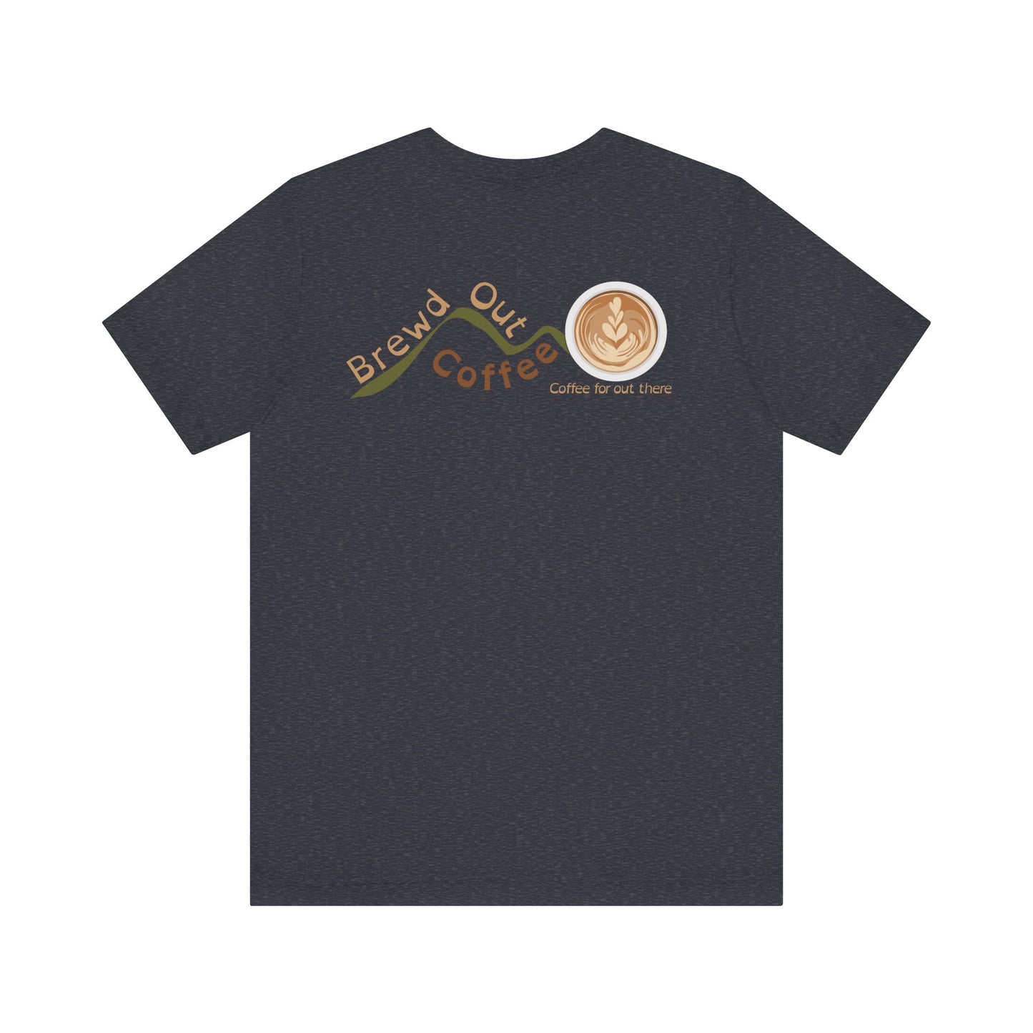 Brewd Out Coffee T-Shirt