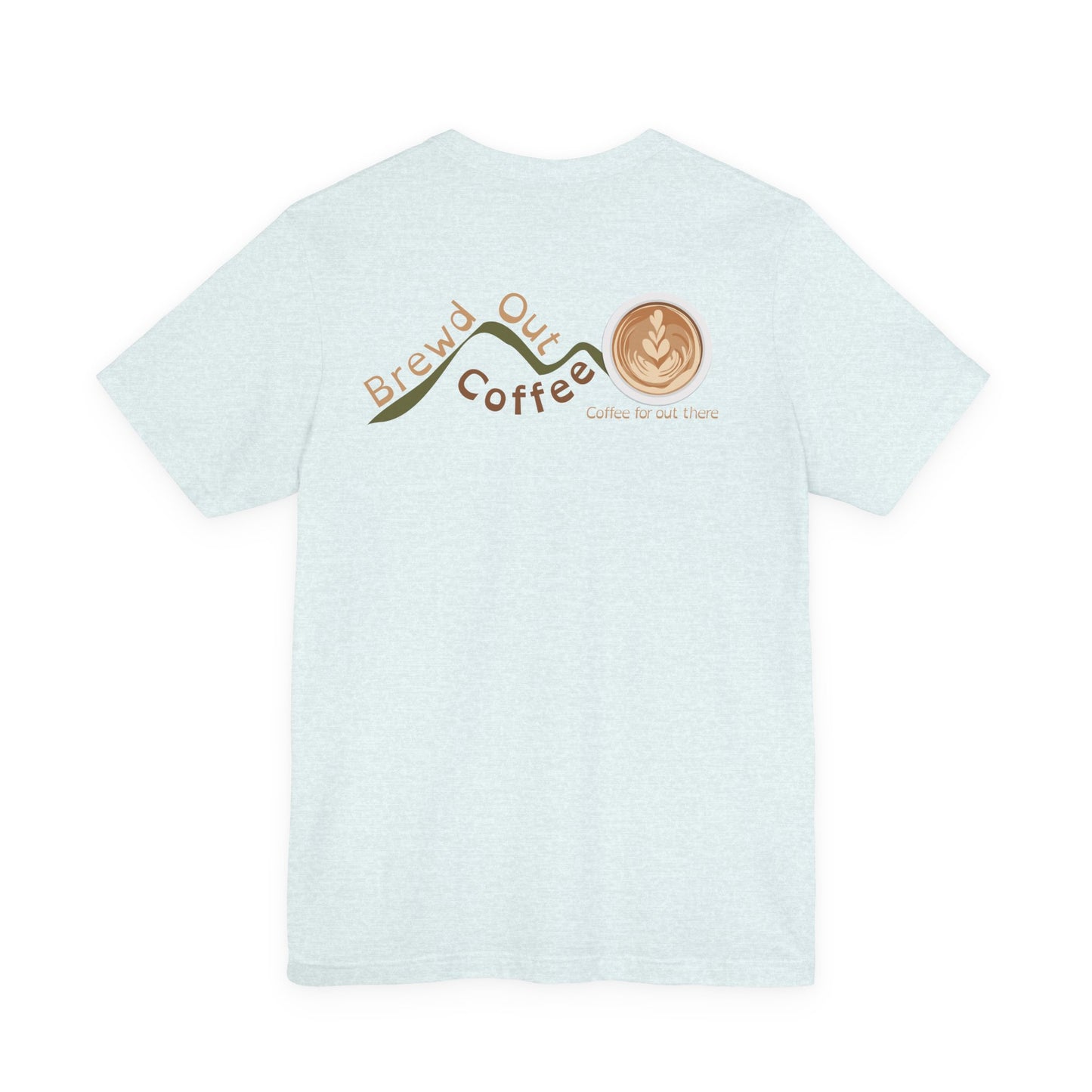 Brewd Out Coffee T-Shirt