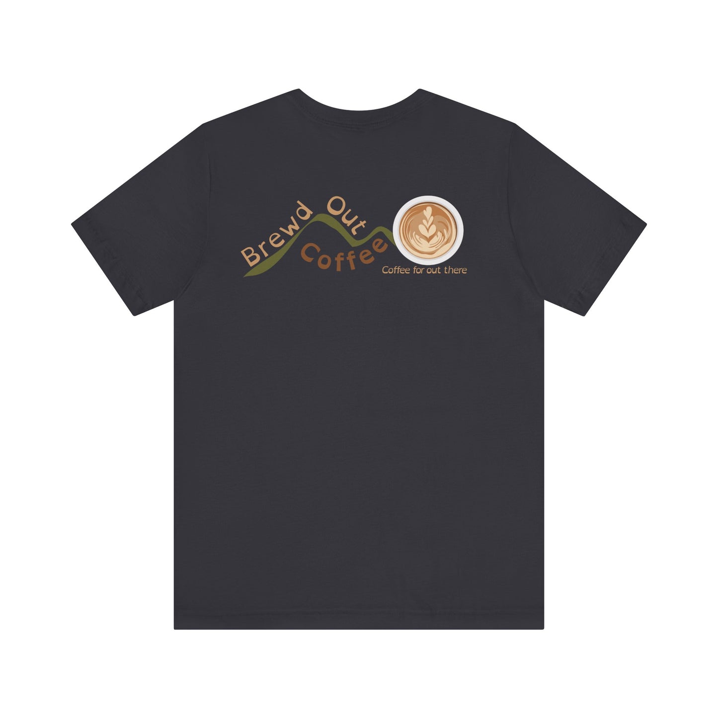 Brewd Out Coffee T-Shirt